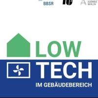 Fachsymposium: Lowtech im Gebäudebereich