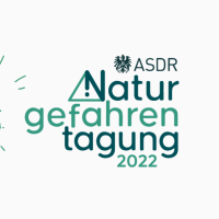 ASDR Naturgefahrentagung für Regionen und Gemeinden 2022